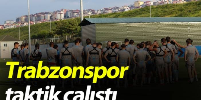 Trabzonspor 34. haftasında oynayacağı Kayserispor maçına hazırlanıyor. 23 Temmuz 2020