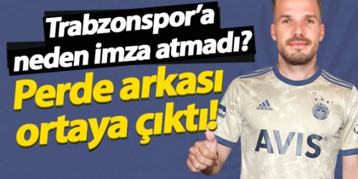 Filip Novak Trabzonspor'a neden imza atmadı?