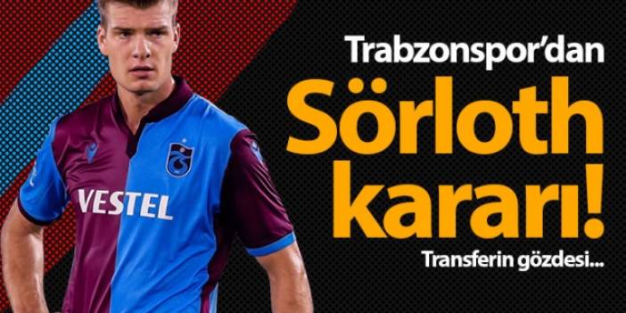 Trabzonspor'un Sörloth kararı