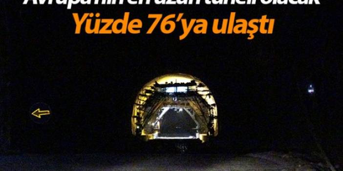 Avrupa'nın en uzunu olacak Zigana Tüneli'nin yüzde 76’sı tamamlandı