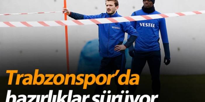 Trabzonspor'da Fenerbahçe karşılaşması hazırlıkları sürüyor. 26 Şubat 2021