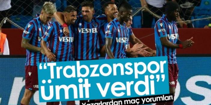 Yazarlardan Trabzonspor Molde maçı yorumları