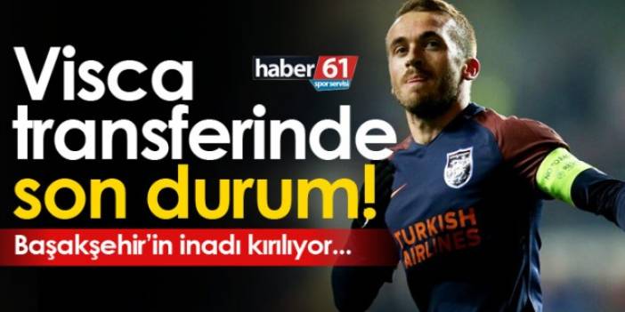 Trabzonspor'un Edin Visca transferinde son durum!