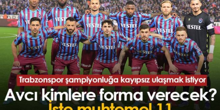 Trabzonspor'un muhtemel Gaziantep 11'i! Avcı kimlere forma verecek? Foto Haber