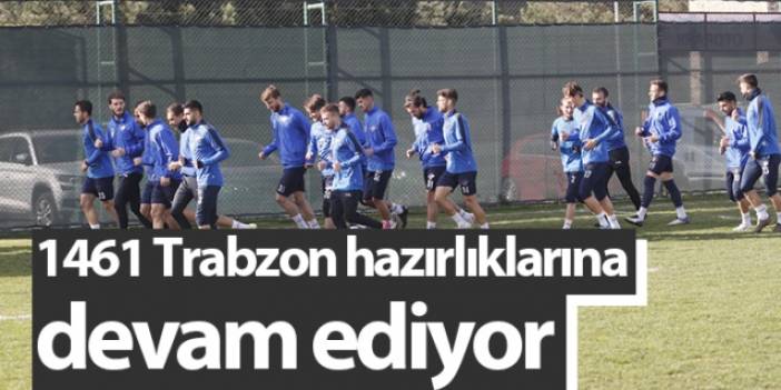 1461 Trabzon, Çorum FK hazırlıklarına devam ediyor. Foto haber
