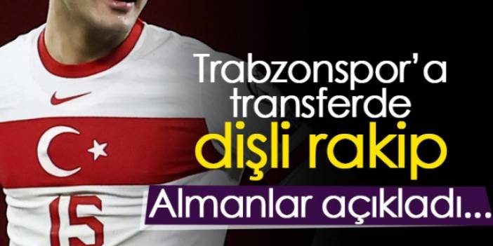 Trabzonspor'a transferde dişli rakip, Almanlar açıkladı...20 Haziran 2022 Foto Haber