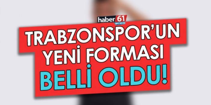 Trabzonspor’un2022-2023 sezonu  forması belli oldu. Foto Galeri