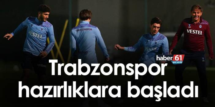 Trabzonspor hazırlıklara başladı. Foto Haber