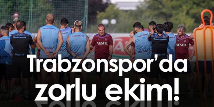Trabzonspor'da zorlu ekim ayı. Foto Haber