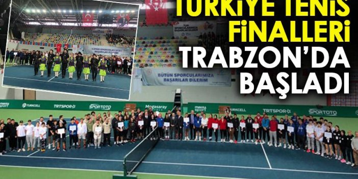 Türkiye tenis finalleri Trabzon'da başladı