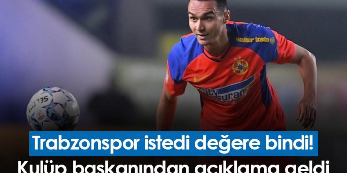 Trabzonspor istedi değere bindi! Kulüp başkanından açıklama geldi
