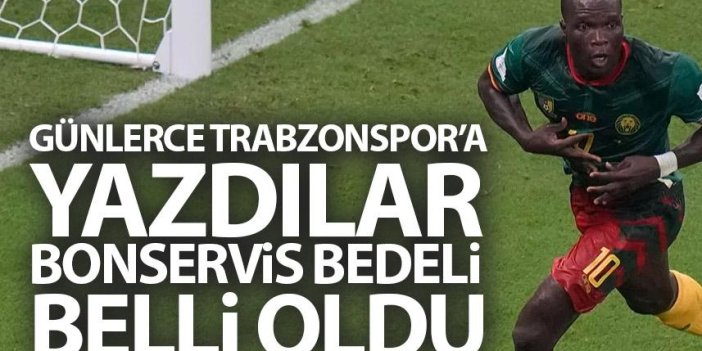 Günlerce Trabzonspor'a yazıldı! Bonservis bedeli belli oldu