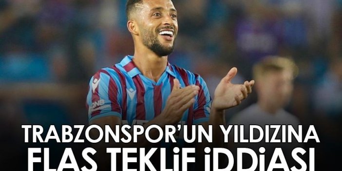 Trabzonspor'un yıldızına flaş teklif iddiası!