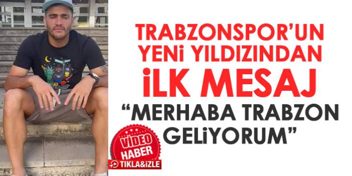Trabzonspor'un yıldız transferi Maxi Gomez'den taraftara ilk mesaj: Merhaba Trabzon geliyorum