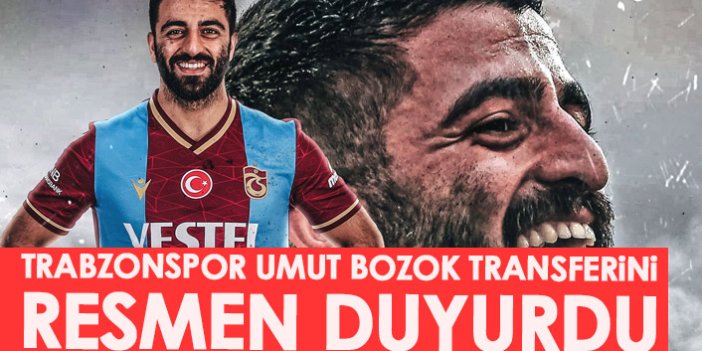 Trabzonspor Umut Bozok transferini resmen duyurdu