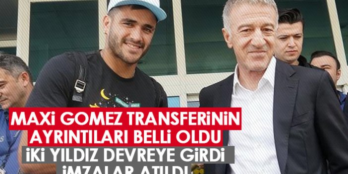 Maxi Gomez'i Trabzonspor'un yıldızları ikna etti!