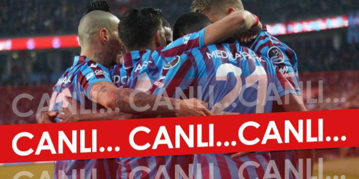 Adana Demirspor-Trabzonspor - Canlı
