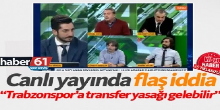 "Trabzonspor'a transfer yasağı gelebilir"