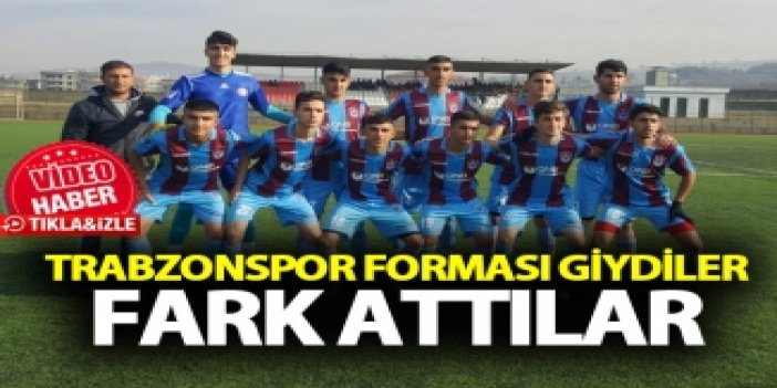 Trabzonspor forması giydiler, fark attılar