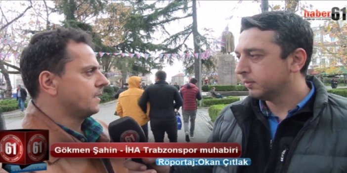 Trabzonspor muhabiri Gökmen Şahin Trabzonspor'u yorumladı