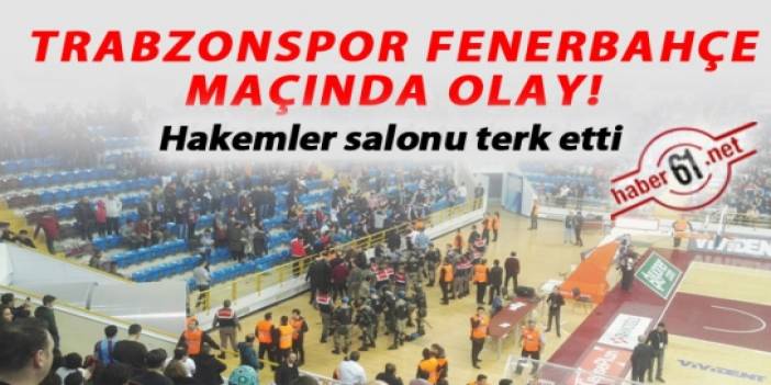 Trabzonspor Fenerbahçe maçında olay