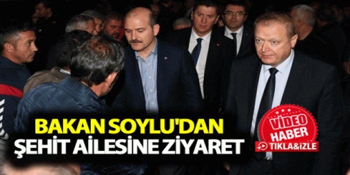 Bakan Süleyman Soylu'dan şehit ailesine ziyaret