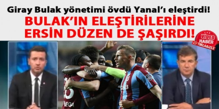 Giray Bulak'tan Trabzonspor değerlendirmesi