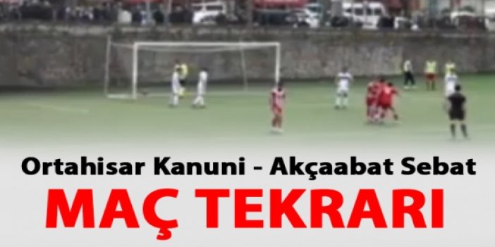 Ortahisar Kanuni FK - Akçaabat Sebatspor