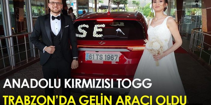Anadolu kırmızısı Togg Trabzon'da gelin aracı oldu