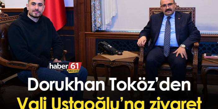 Trabzonspor futbolcusu Dorukhan Toköz’den Vali Ustaoğlu’na ziyaret
