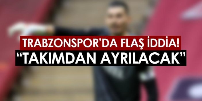 Trabzonspor'un yıldızı için flaş iddia! 