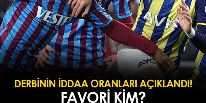 Fenerbahçe - Trabzonspor derbisinin iddaa oranları açıklandı! Favori kim?