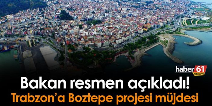 Bakan Adil Karaismailoğlu'ndan Trabzon'a Boztepe müjdesi!