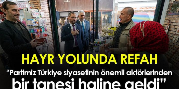 Yeniden Refah Partisi Trabzon Milletveili adayı Süleyman Pulat: "Hayr yolunda refah"