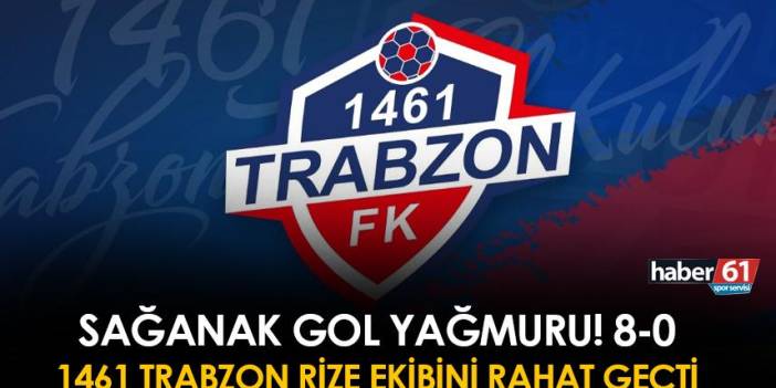 1461 Trabzon'dan sağanak gol yağmuru!