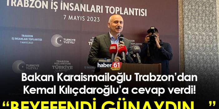 Bakan Adil Karaismailoğlu'ndan Trabzon'da Kemal Kılıçdaroğlu'na cevap! 