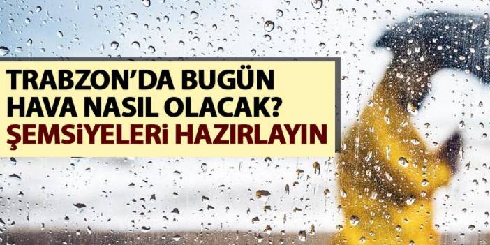 Trabzon hava durumu 29.06.2023