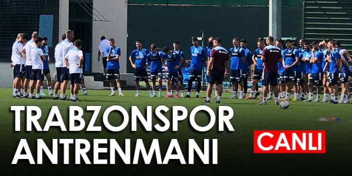 Trabzonspor antrenmanı 03.08.2023