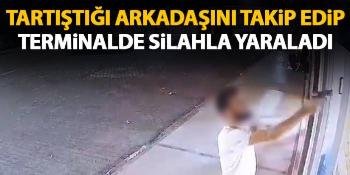 Trabzon'da tartıştığı arkadaşını takip edip vurdu!