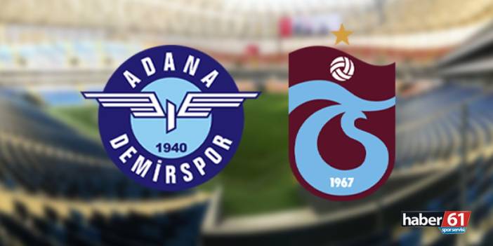 Adana Demirspor - Trabzonspor maçı ne zaman, saat kaçta, hangi kanalda?