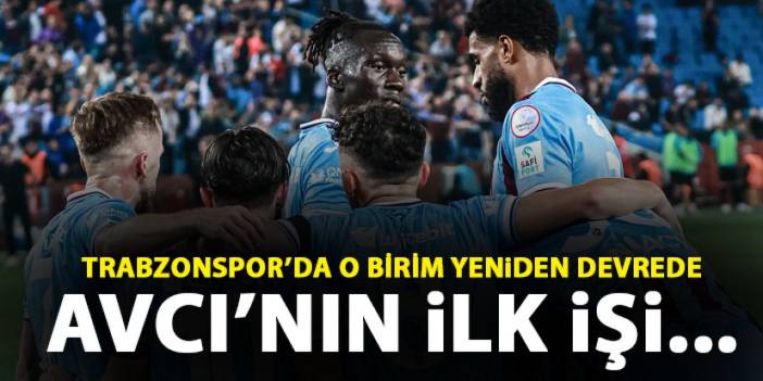 Trabzonspor'da Abdullah Avcı ilk oradan başladı! Yeniden devreye alındı