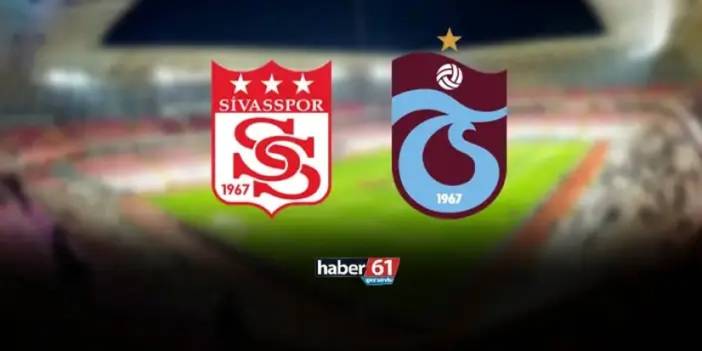 Sivasspor - Trabzonspor maçının saati değişiyor!