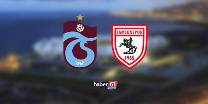 Trabzonspor - Samsunspor maçı ne zaman, saat kaçta, hangi kanalda?
