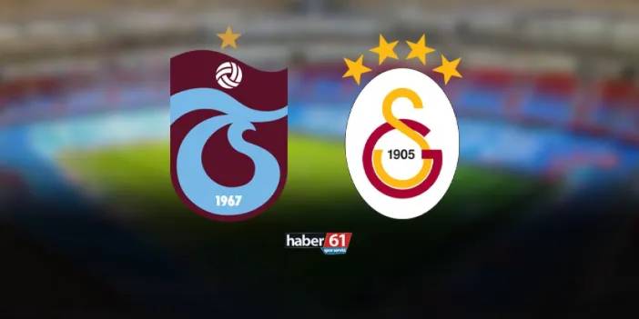 Trabzonspor - Galatasaray maçı ne zaman, saat kaçta, hangi kanalda?