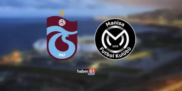 Trabzonspor - Manisa FK - CANLI