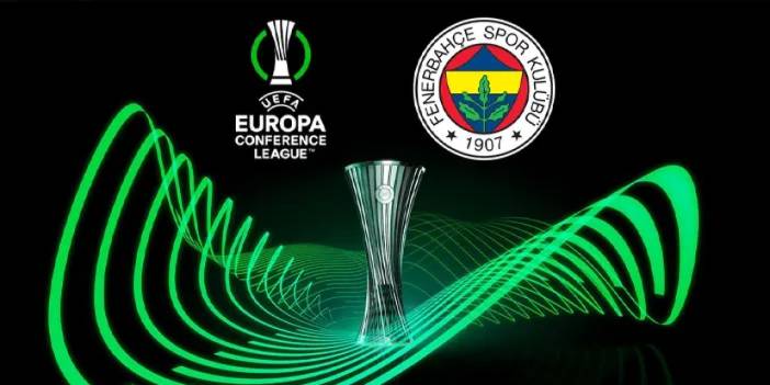 Fenerbahçe Konferans Ligi çeyrek finalinde hangi takımla eşleşti?