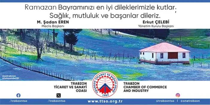 Trabzon Ticaret ve Sanayi Odası Ramazan Bayramı mesajı - 2024