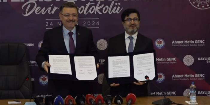 Trabzon'da tarihi imza! Hafif raylı sistem için imzalar atıldı