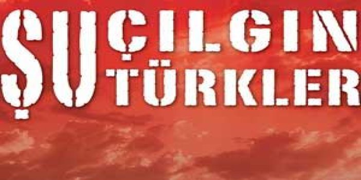 Şu Çılgın Türkler Tiyatro Oluyor