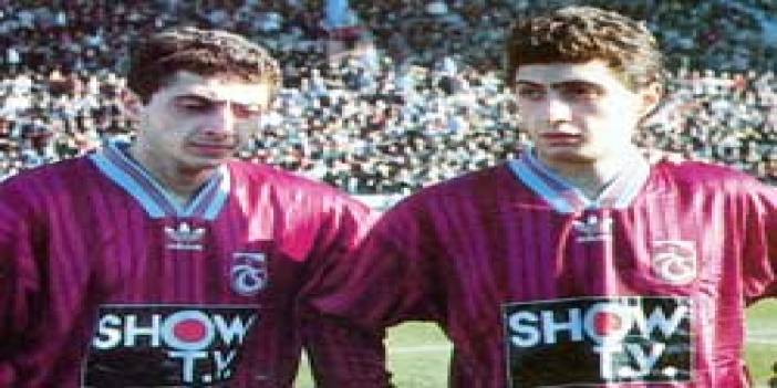 Trabzonspor'un unutulmaz ikizleri